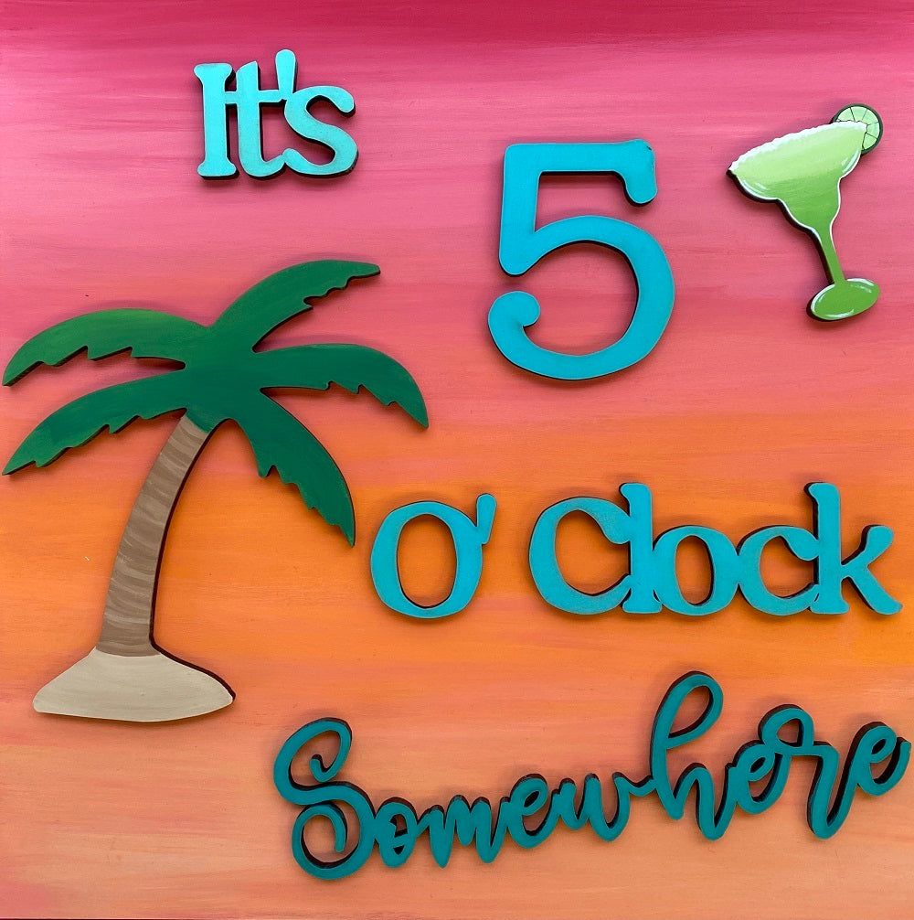 Design By Line Square MDF Cutout It's 5 O'Clock Somewhere Palm Tree Cocktail Glass - Unfinished For DIY