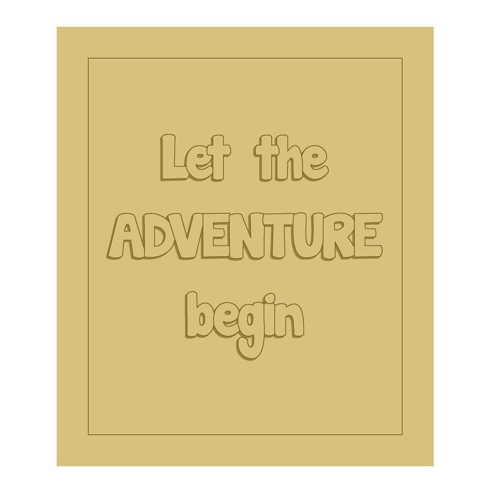 Let The Adventure Begin Cutout