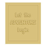 Let The Adventure Begin Cutout