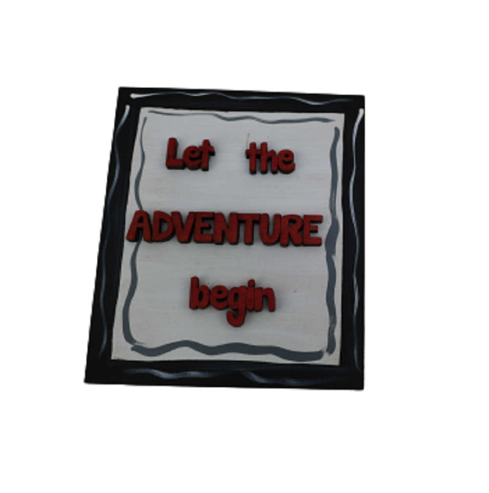 Let The Adventure Begin