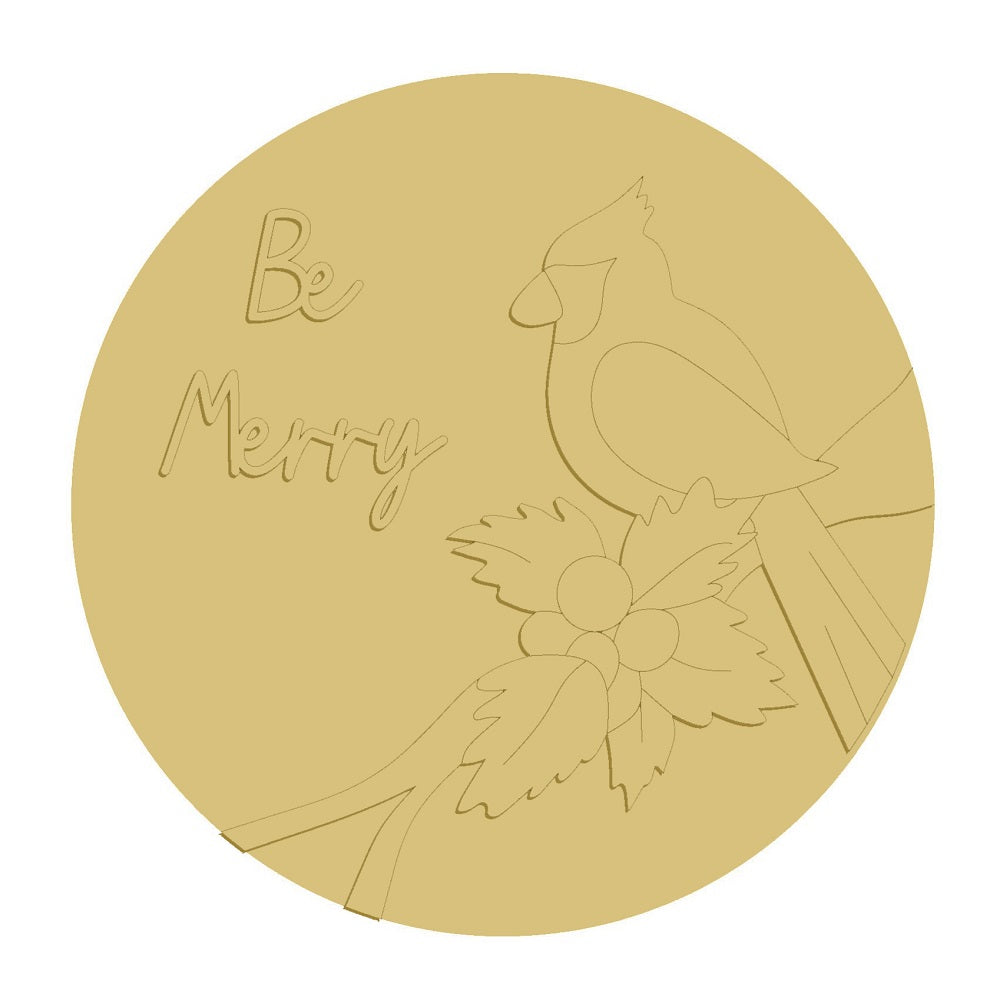 3D Round MDF Cutout Be Merry Cardinal On Branch With Holly - Unfinished For DIY