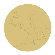 3D Round MDF Cutout Be Merry Cardinal On Branch With Holly - Unfinished For DIY