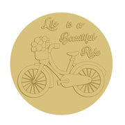 3D Round MDF Cutout Life Is A Beautiful Ride - Unfinished For DIY