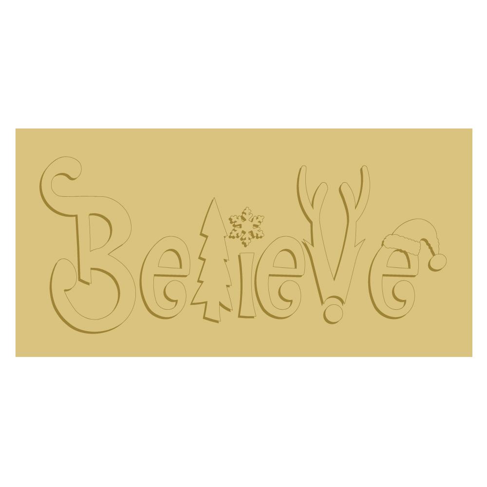 Believe Cutout
