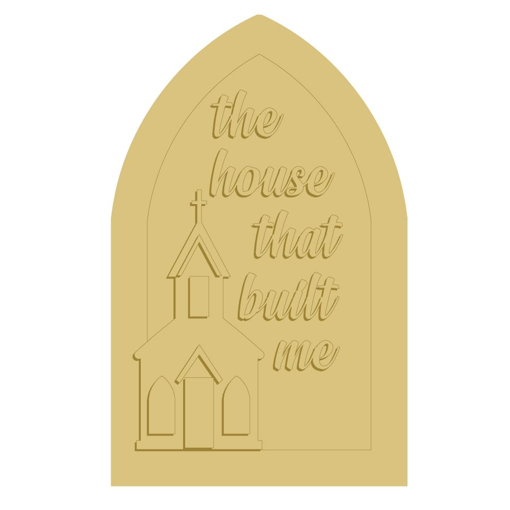 The House That Built Me Cutout