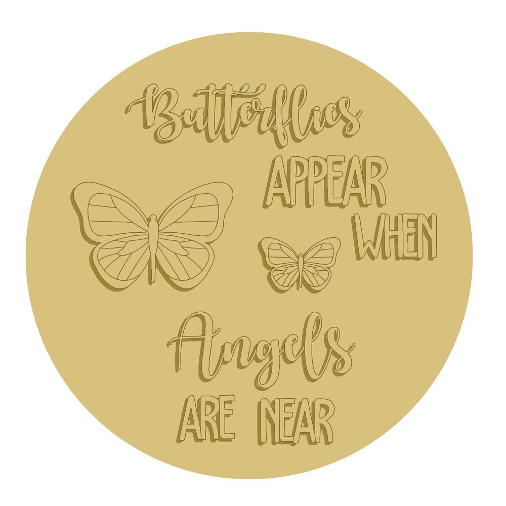 Butterflies Appear When Angels Are Near Cutout