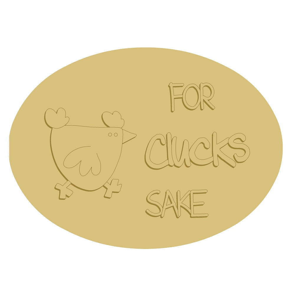 3D Oval MDF Cutout For Clucks Sake - Unfinished For DIY