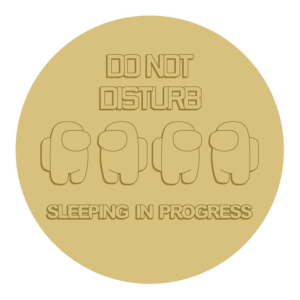 3D Round MDF Cutout Do Not Disturb Sleeping In Progress - Unfinished For DIY