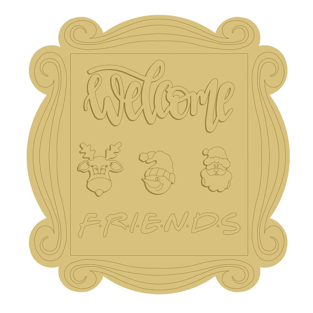 3D Design By Line Plaque Frame MDF Cutout Welcome Friends - Unfinished For DIY