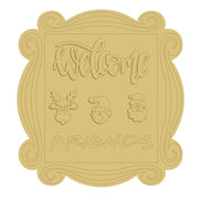 3D Design By Line Plaque Frame MDF Cutout Welcome Friends - Unfinished For DIY