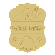3D Design By Line Plaque MDF Cutout Winter Wishes - Unfinished For DIY