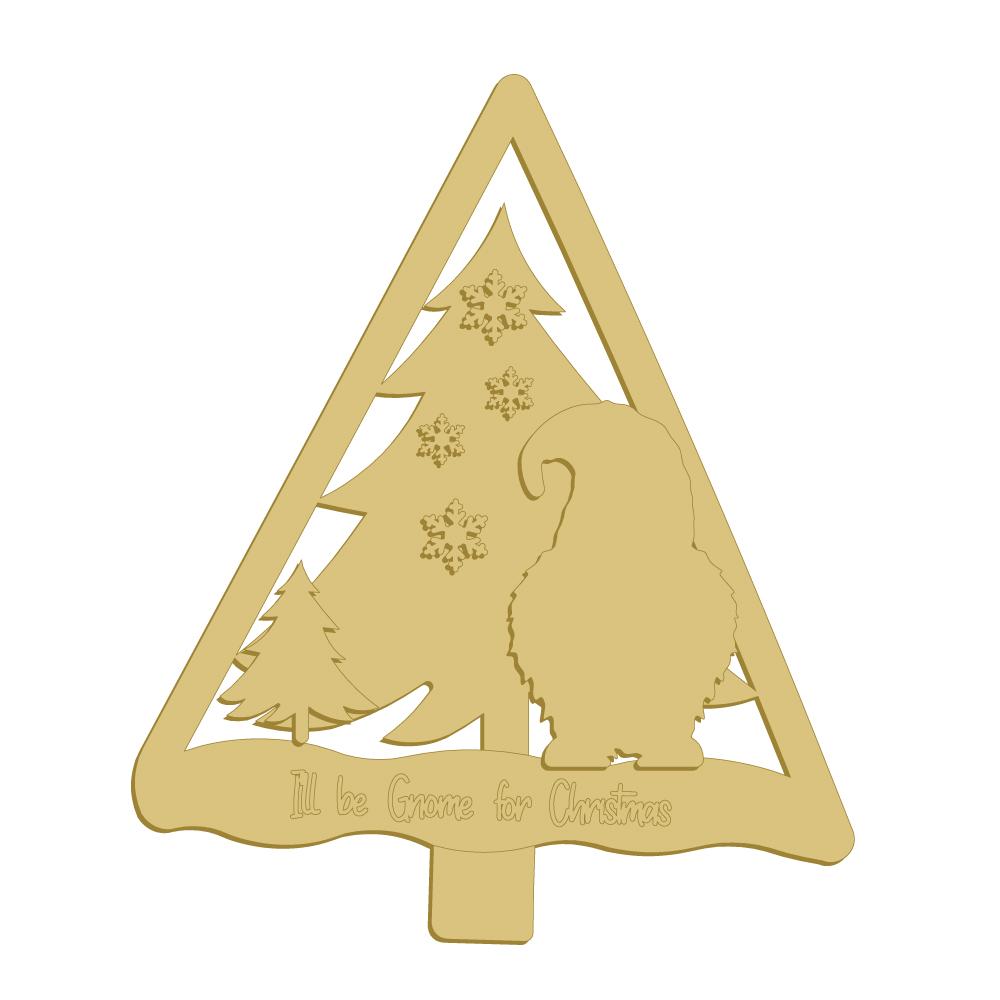 3D Design By Line Tree MDF Cutout I'll Be Gnome For Christmas - Unfinished For DIY