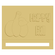 3D Form MDF Cutout Happy Fall With Pumpkin - Unfinished For DIY