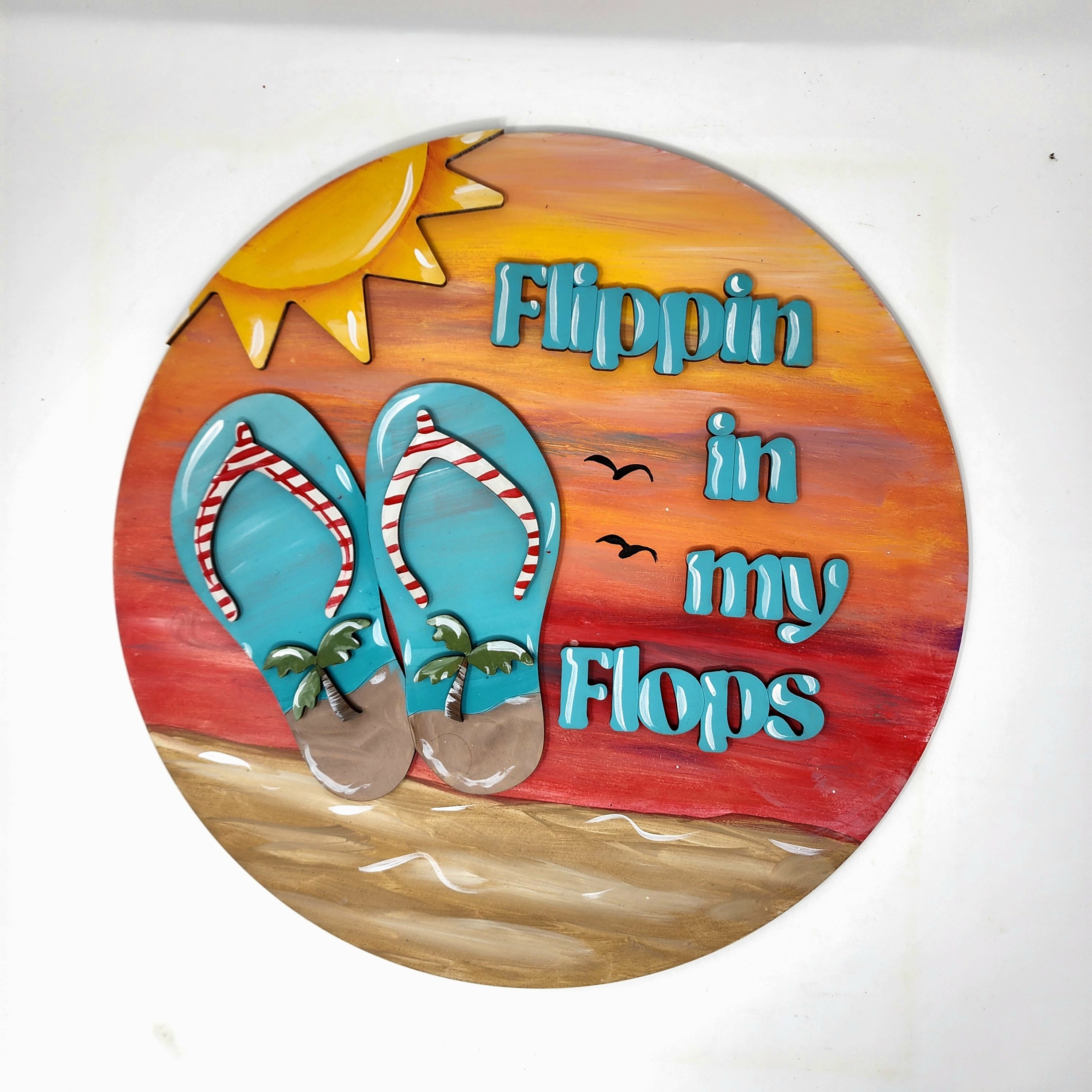 Design By Line Round MDF Cutout Flippin In My Flops - Unfinished For DIY