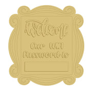 3D Design By Line Plaque Frame MDF Cutout Welcome Our Word Password Is - Unfinished For DIY