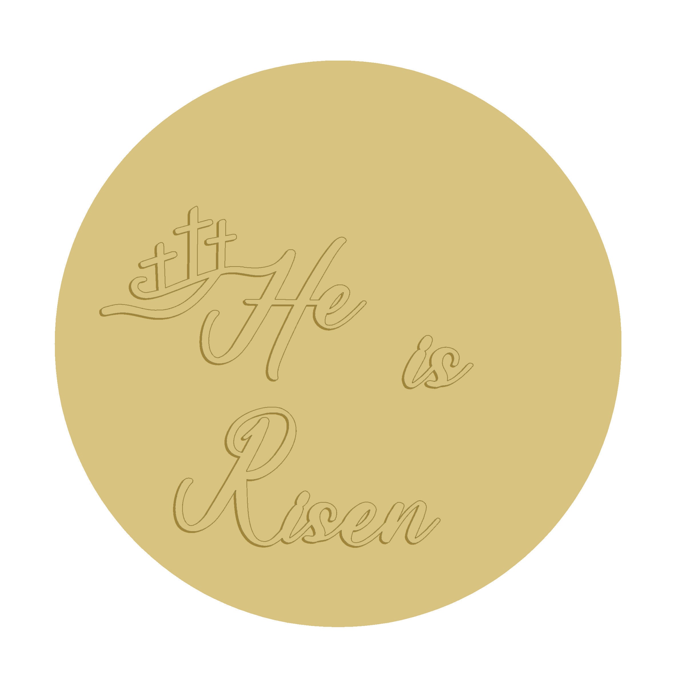 3D Round MDF Cutout He Has Risen- Unfinished For DIY