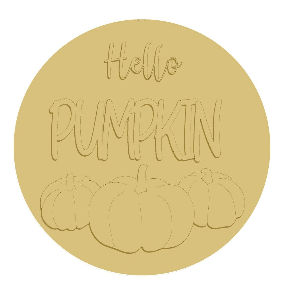3D Round MDF Cutout Hello Pumpkin Style 4 - Unfinished For DIY