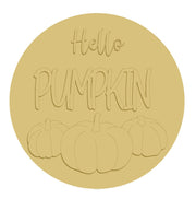 3D Round MDF Cutout Hello Pumpkin Style 4 - Unfinished For DIY
