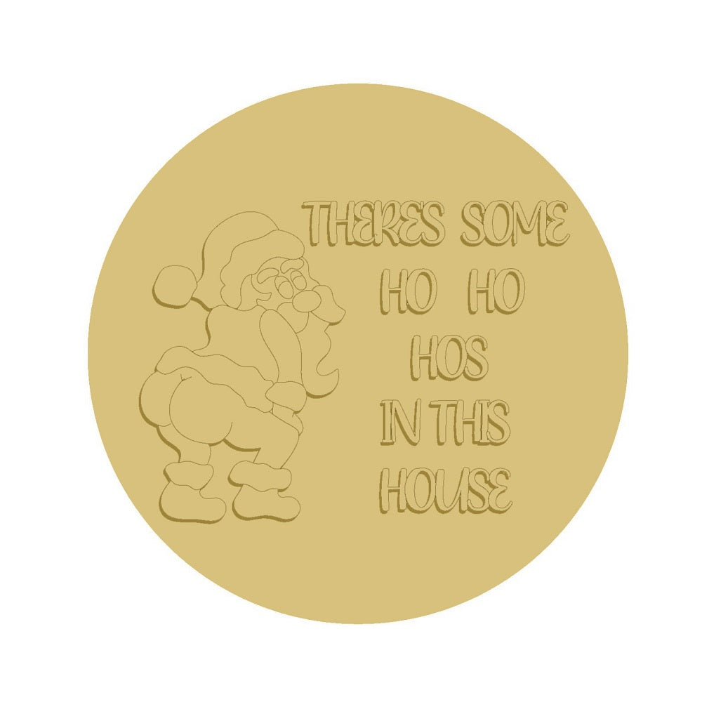 3D Round MDF Cutout Santa With Ho Ho Ho Text In This House - Unfinished For DIY