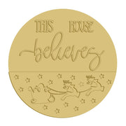 3D Round MDF Cutout This House Believes Santa Sleigh Reindeer And Stars - Unfinished For DIY