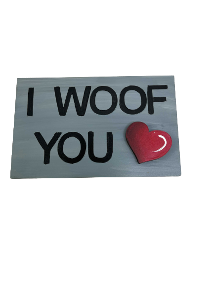 Design By Line Rectangle MDF Cutout I Woof You Heart - Unfinished For DIY