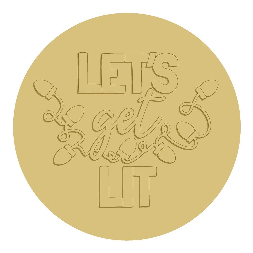 3D Round MDF Cutout Let's Get Lit With String Lights - Unfinished For DIY