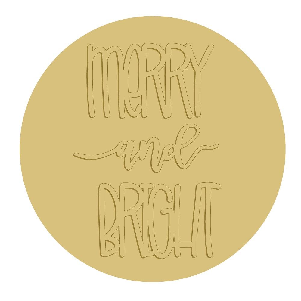 3D Round MDF Cutout Merry And Bright - Unfinished For DIY