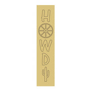 3D Porch Leaner MDF Cutout Howdy Wheel (Letters Only) - Unfinished For DIY