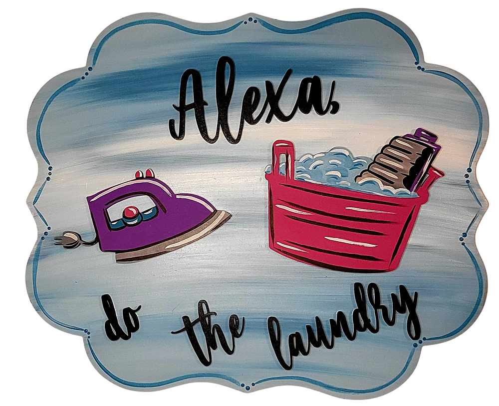 3D Plaque MDF Cutout Alexa Do The Laundry - Unfinished For DIY