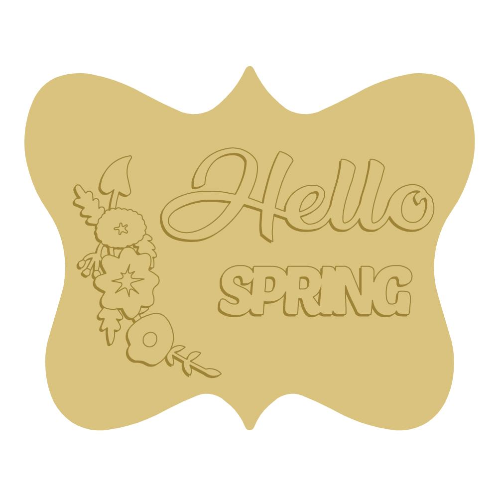 3D Plaque MDF Cutout Hello Spring Floral - Unfinished For DIY