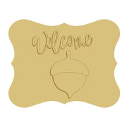 3D Plaque MDF Cutout Welcome Acorn - Unfinished For DIY