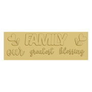 3D Rectangle MDF Cutout Family Our Greatest Blessing - Unfinished For DIY