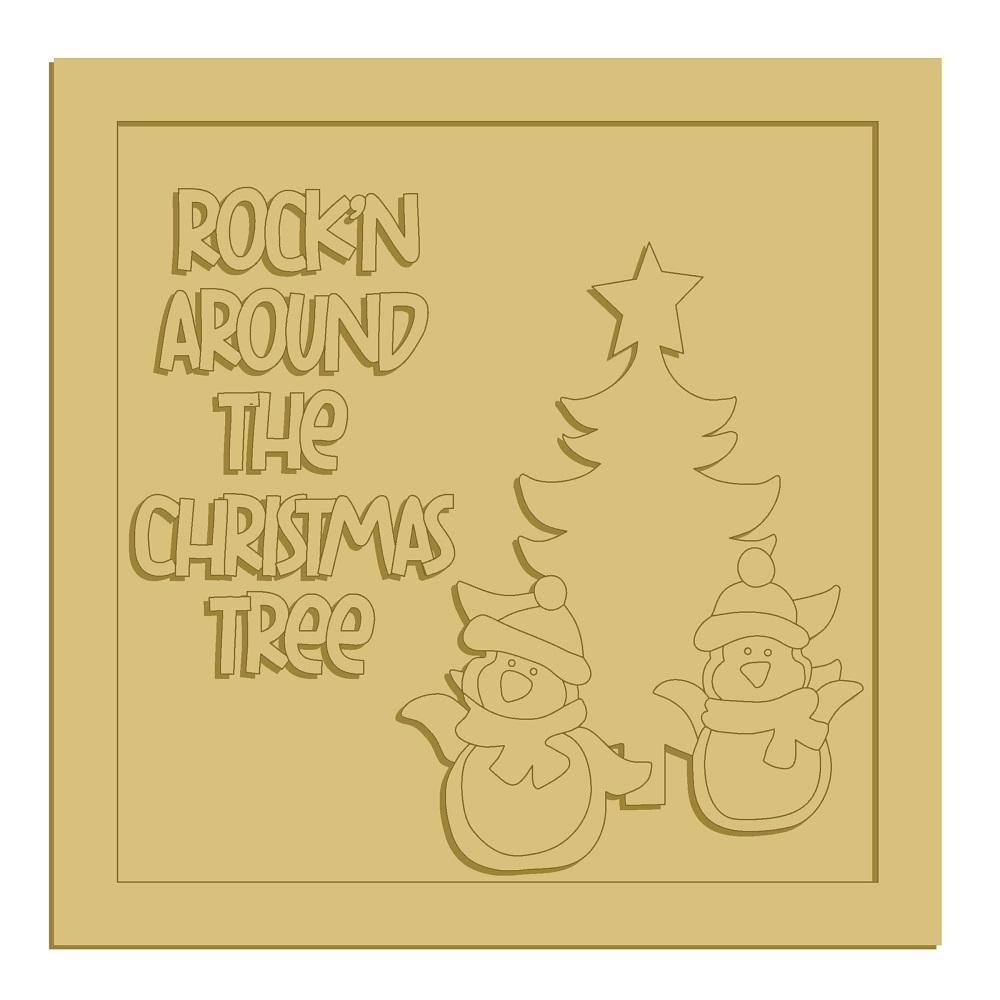 3D Square MDF Cutout Rockin Around The Christmas Tree - Unfinished For DIY