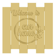 3D Pallet MDF Cutout Welcome To Our Home Circular Wreath - Unfinished For DIY