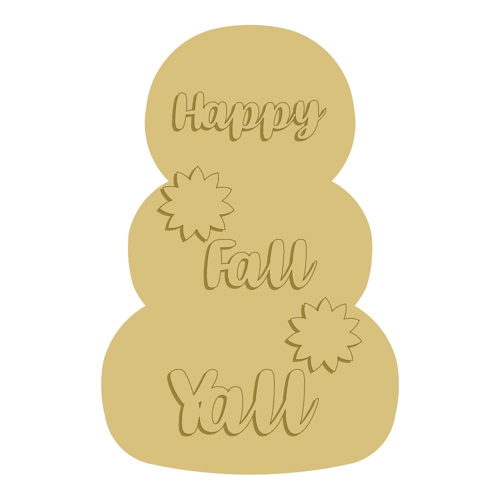 3D Stacked Pumpkin MDF Cutout Happy Fall Y'all - Unfinished For DIY