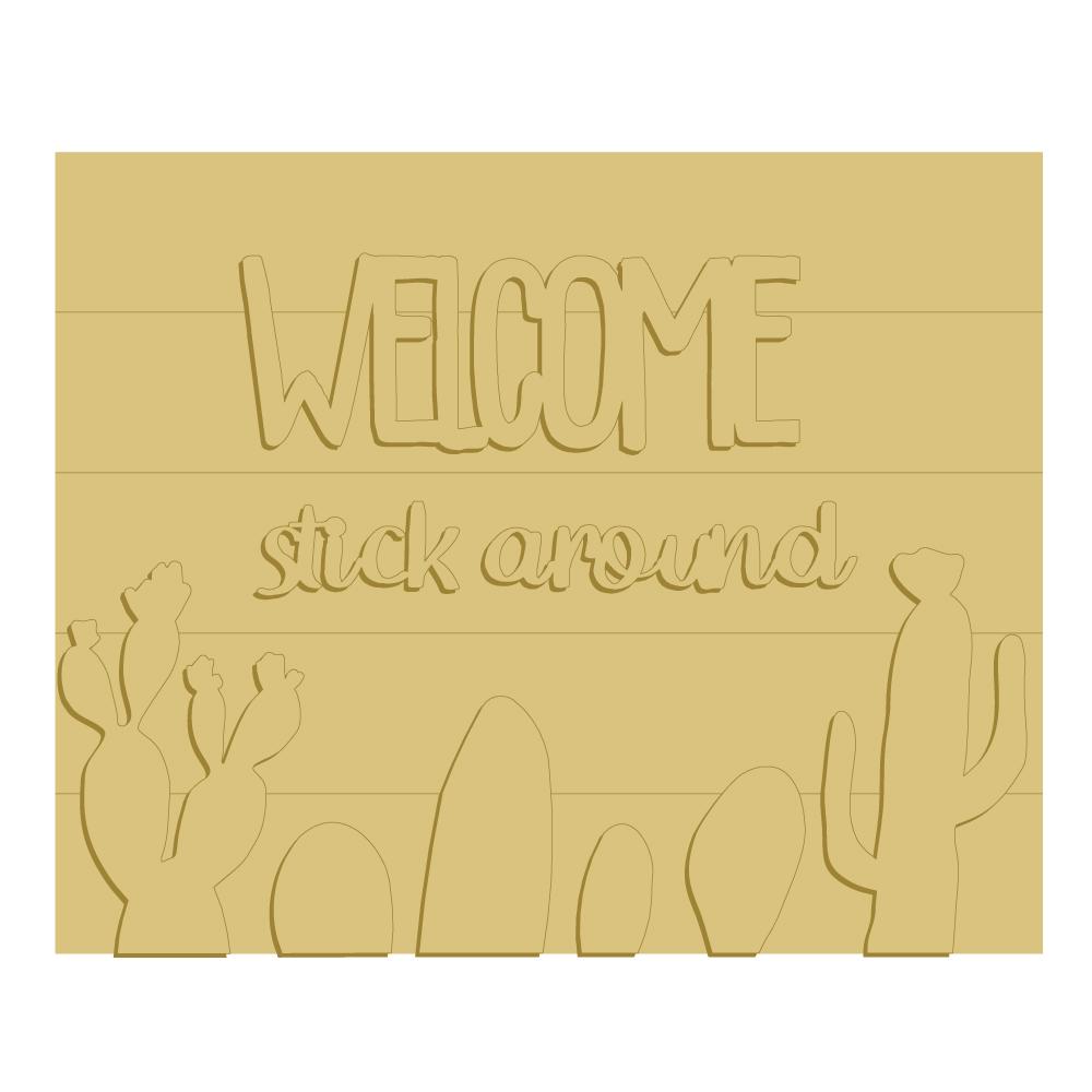 3D Square MDF Cutout Desert Cacti With Welcome And Stick Around - Unfinished For DIY