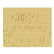 3D Square MDF Cutout Desert Cacti With Welcome And Stick Around - Unfinished For DIY