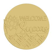 3D Round MDF Cutout Welcome Succas - Unfinished For DIY