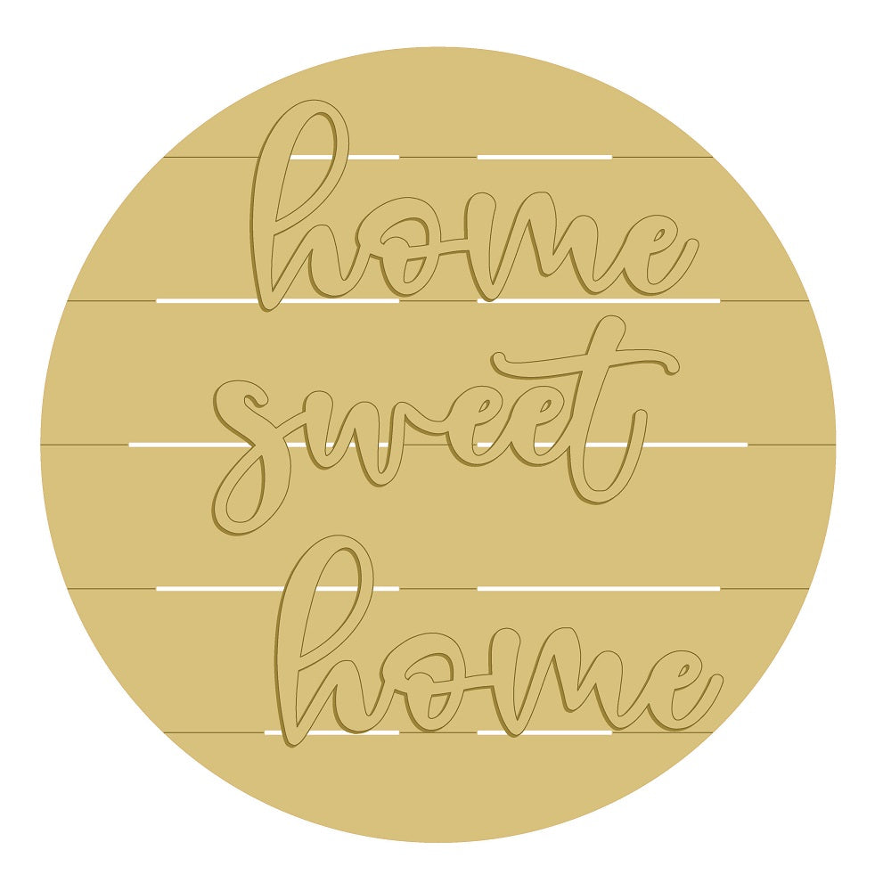 3D Round Pallet MDF Cutout Home Sweet Home - Unfinished For DIY