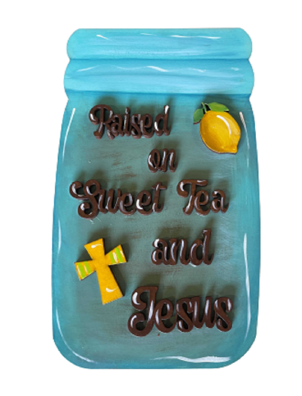Design By Line Mason Jar MDF Cutout Raised On Sweet Tea And Jesus - Unfinished For DIY