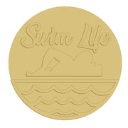 3D Round MDF Cutout With Swim Life Script - Unfinished For DIY