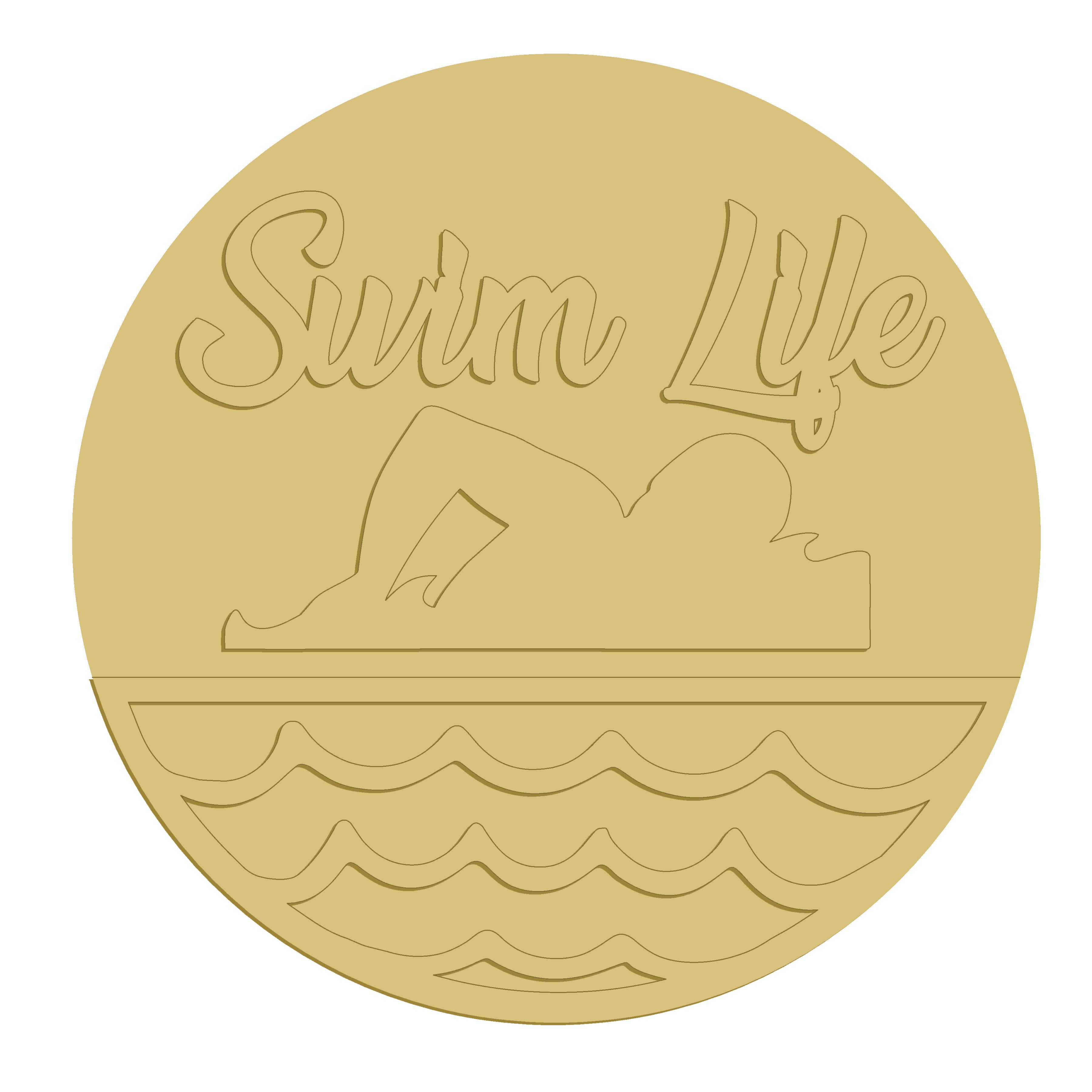 3D Round MDF Cutout With Swim Life Script - Unfinished For DIY