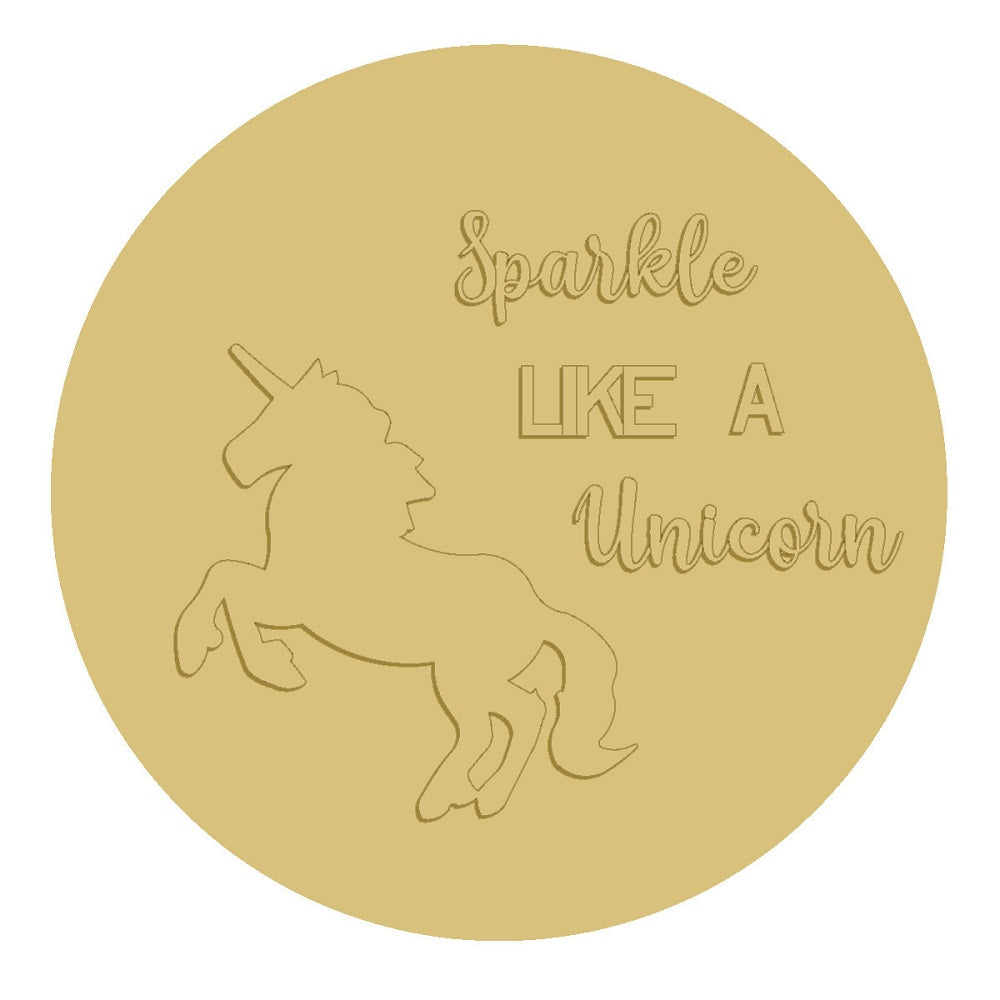 3D Round MDF Cutout Sparkle Like A Unicorn - Unfinished For DIY