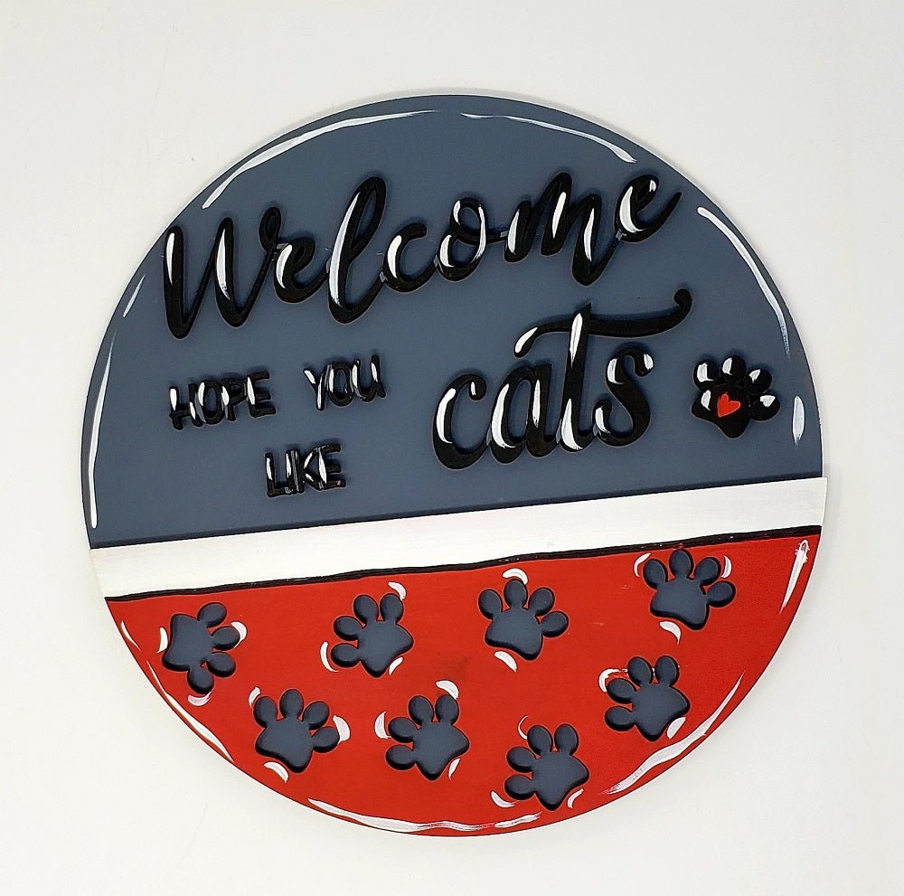 3D Round MDF Cutout Welcome Hope You Like Cats Paw Prints - Unfinished For DIY
