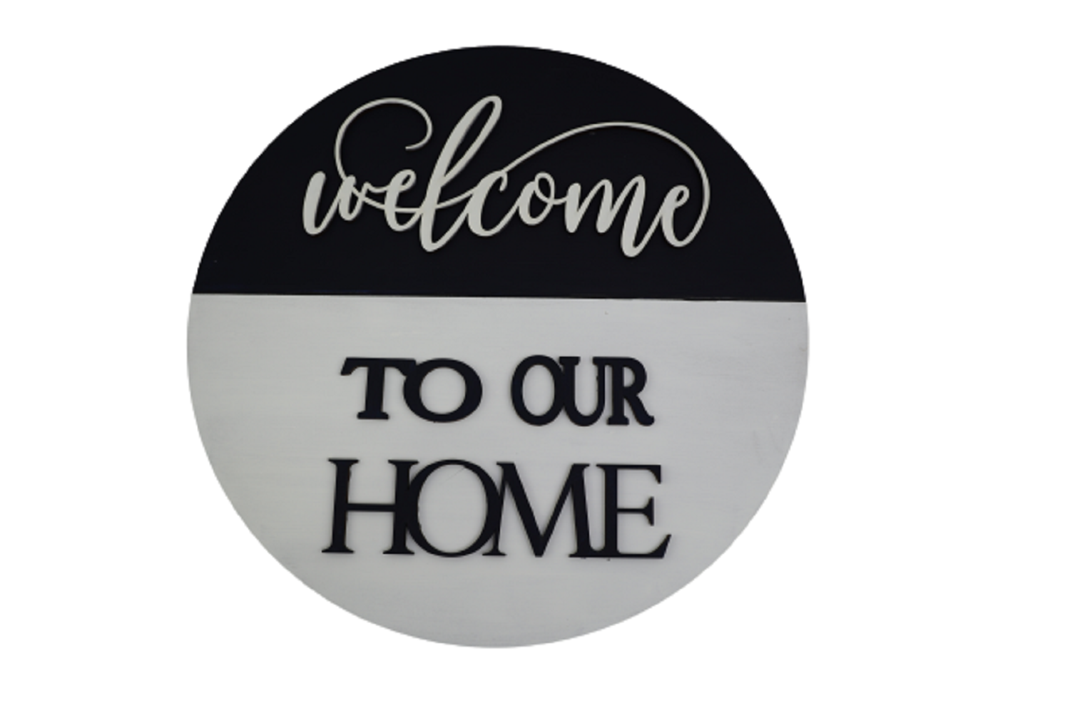3D Round MDF Cutout Welcome To Our Home Style 3 - Unfinished For DIY