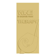 3D Rectangle MDF Cutout Wine Is Cheaper Than Therapy - Unfinished For DIY
