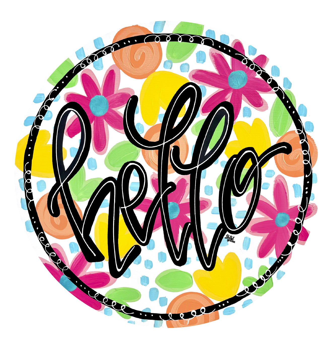 LILY PAD DESIGNS CIRCLE HELLO WITH MULTI COLOR FLOWERS