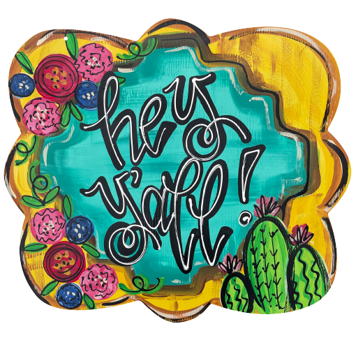 LILY PAD DESIGNS HEY Y'ALL PLAQUE