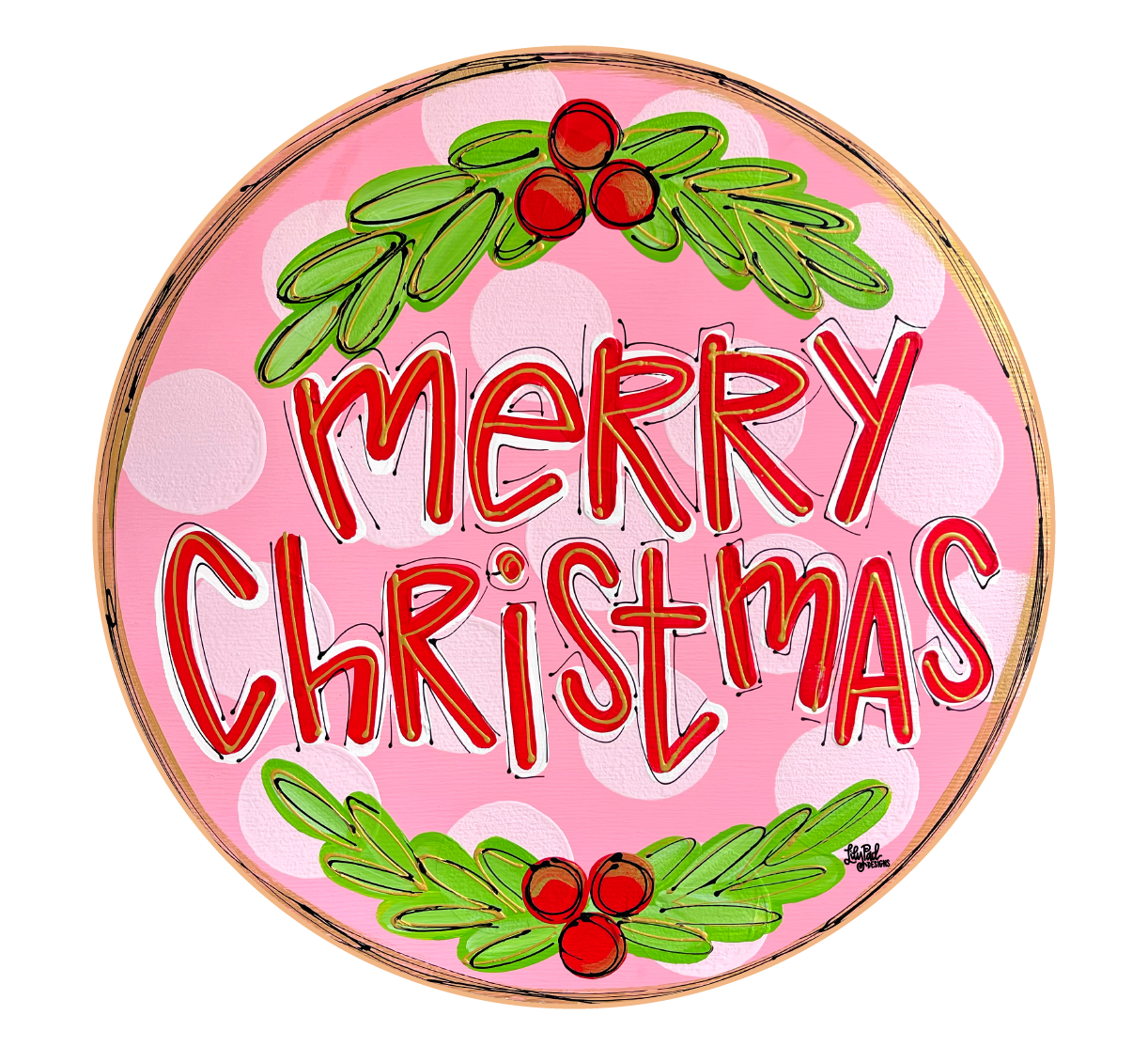 LILY PAD DESIGNS CIRCLE PINK MERRY CHRISTMAS