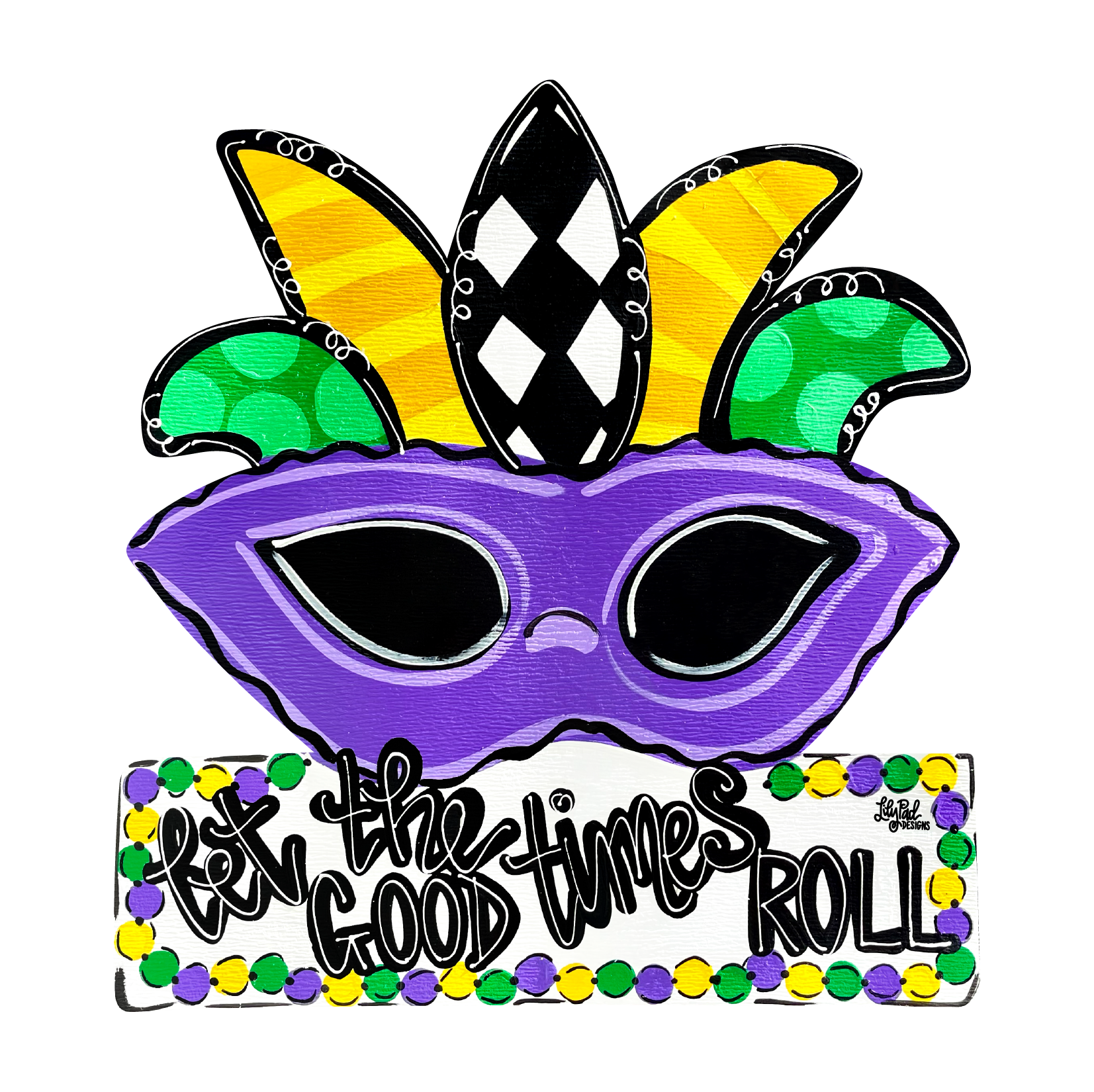 LILY PAD DESIGNS LET THE GOOD TIMES ROLL MASK